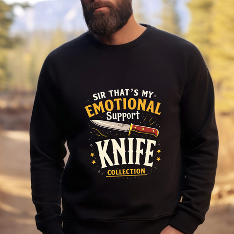 Funny Emotional Support Knife Sweatshirt