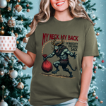 Sarcastic Krampus Christmas T-Shirt - "My Neck, My Back" Horror Graphic Tee