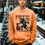 Sarcastic Krampus Christmas Sweatshirt - "My Neck, My Back" Horror Graphic Sweater