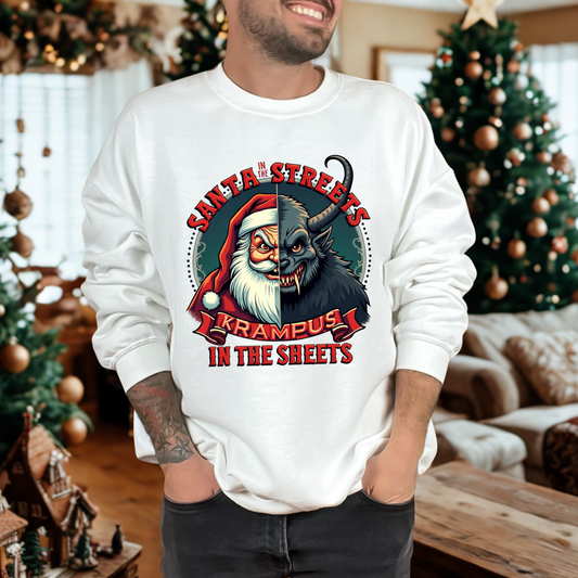 Santa In The Streets Krampus In The Sheets Sarcastic Christmas Sweatshirt