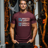 Vibrant Inspirational Tee, Motivational "The Brighter The Light, The Darker the Shadow" T-Shirt
