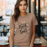 Inspirational "It's Never Luck, It's Always God" Tee - Faith-Based Christian Apparel