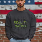 Matrix-Inspired Crewneck Sweatshirt - Reality is a Matrix Sweater