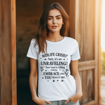 Midlife Crisis Unraveling Tee - High Vibes T-Shirt