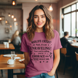 Midlife Crisis Unraveling Tee - High Vibes T-Shirt