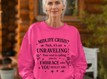 Midlife Crisis Unraveling Crewneck Sweatshirt