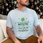 Mistletoe Kisses Christmas Tee - Festive & Funny Holiday Apparel