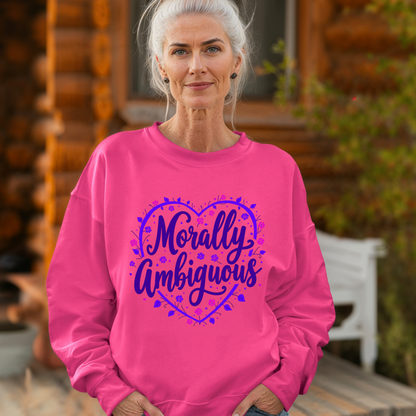 Morally Ambiguous Sarcastic Sweatshirt