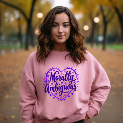 Morally Ambiguous Sarcastic Sweatshirt