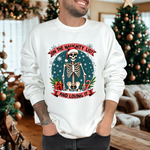 Funny Skeleton Christmas Sweater, On The Naughty List & Loving It Christmas Sweatshirt