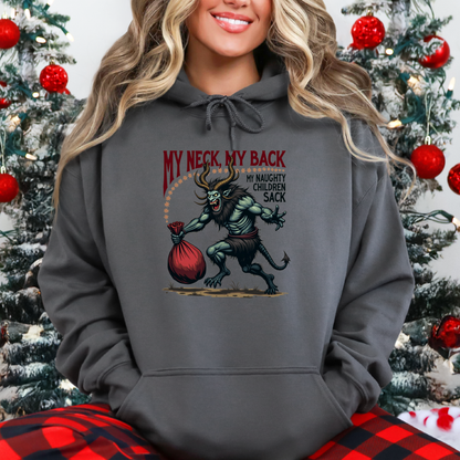 Krampus "My Neck, My Back" Hoodie, Sarcastic Sweatshirt