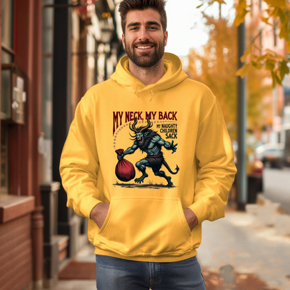 Krampus "My Neck, My Back" Hoodie, Sarcastic Sweatshirt