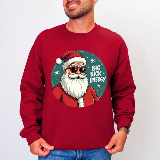 Sarcastic Big Nick Energy Christmas Sweatshirt