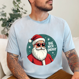 Big Nick Energy Sarcastic Christmas Tee
