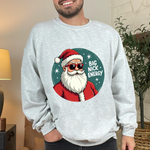 Big Nick Energy Sarcastic Christmas Sweatshirt