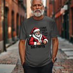 Funny Big Poppa Santa Tee - I Love It When You Call Me Big Poppa T-Shirt