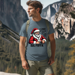 Funny Big Poppa Santa Tee - I Love It When You Call Me Big Poppa T-Shirt