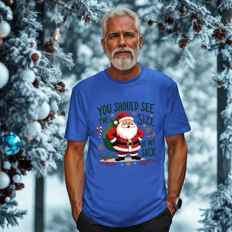 Funny Santa Tee, "You Should See The Size Of My Sack" Sarcastic Christmas T-Shirt