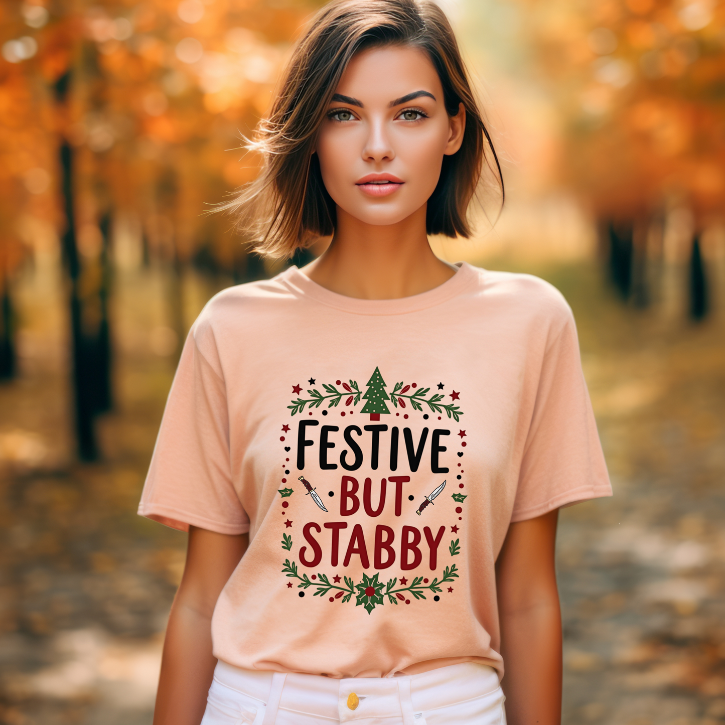Sarcastic "Festive But Stabby" Christmas T-Shirt