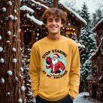 Stop Staring At My Package Funny Christmas Sweatshirt