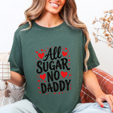 Cute All Sugar No Daddy Tee, Funny Coquette Graphic Tee