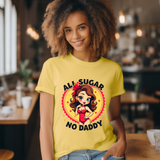 Playful Vintage-Inspired Graphic Tee, All Sugar No Daddy Unisex Tee