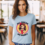 Playful Vintage-Inspired Graphic Tee, All Sugar No Daddy Unisex Tee