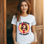 Playful Vintage-Inspired Graphic Tee, All Sugar No Daddy Unisex Tee