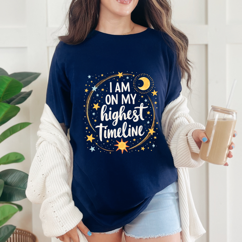 Cosmic Affirmation Tee - I Am on My Highest Timeline Spiritual Shirt
