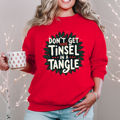 Sarcastic "Don't Get Your Tinsel in a Tangle" Sweatshirt