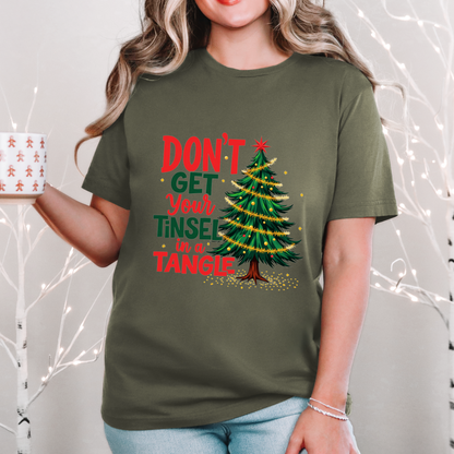 Funny "Don't Get Your Tinsel in a Tangle" T-Shirt