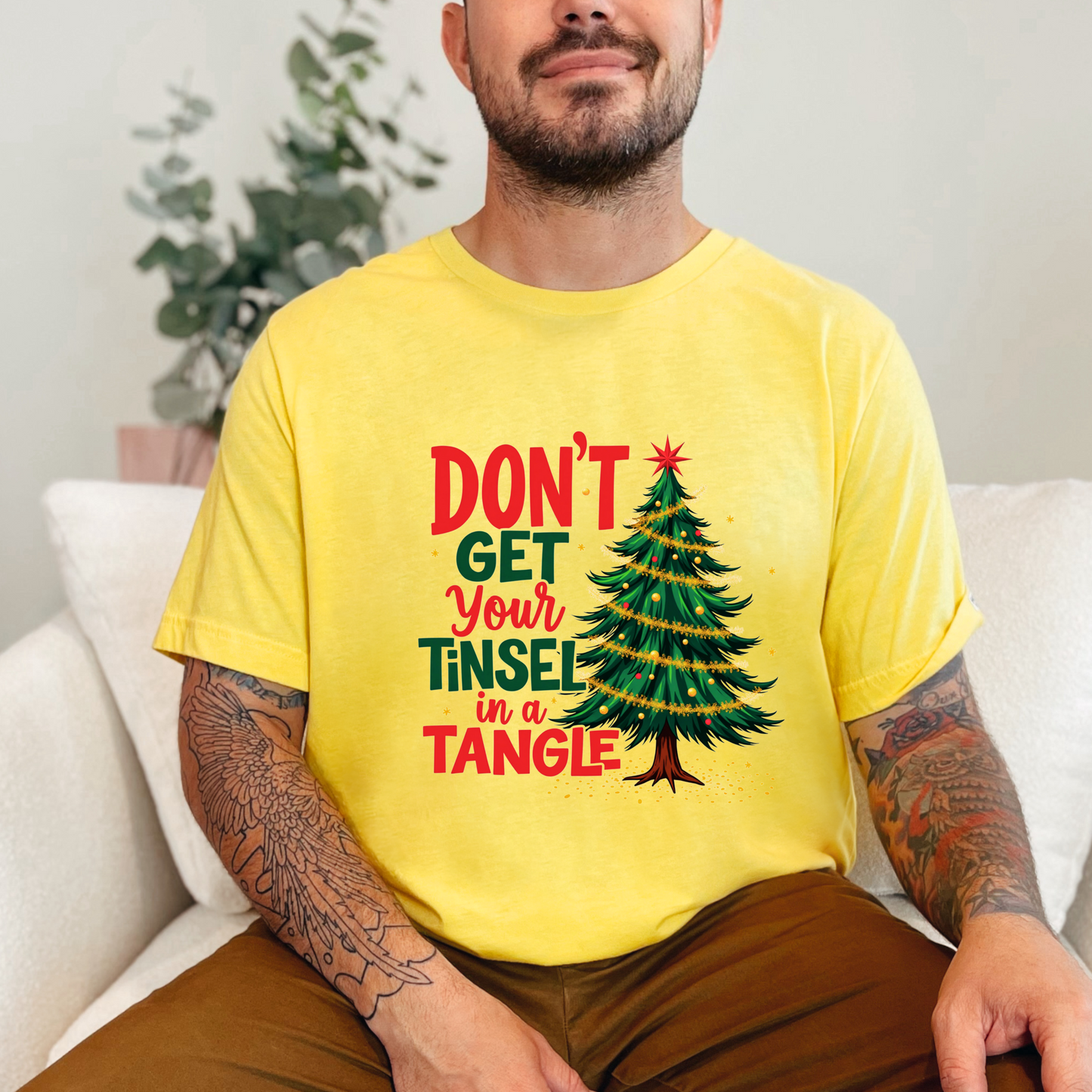 Funny "Don't Get Your Tinsel in a Tangle" T-Shirt