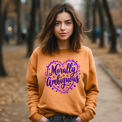 Morally Ambiguous Sarcastic Sweatshirt