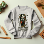 Funny Vampire Crewneck Sweatshirt - The Vibe I Bring to the Function