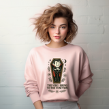 Funny Vampire Crewneck Sweatshirt - The Vibe I Bring to the Function