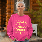 Viva La Good Vibes Crewneck Sweatshirt