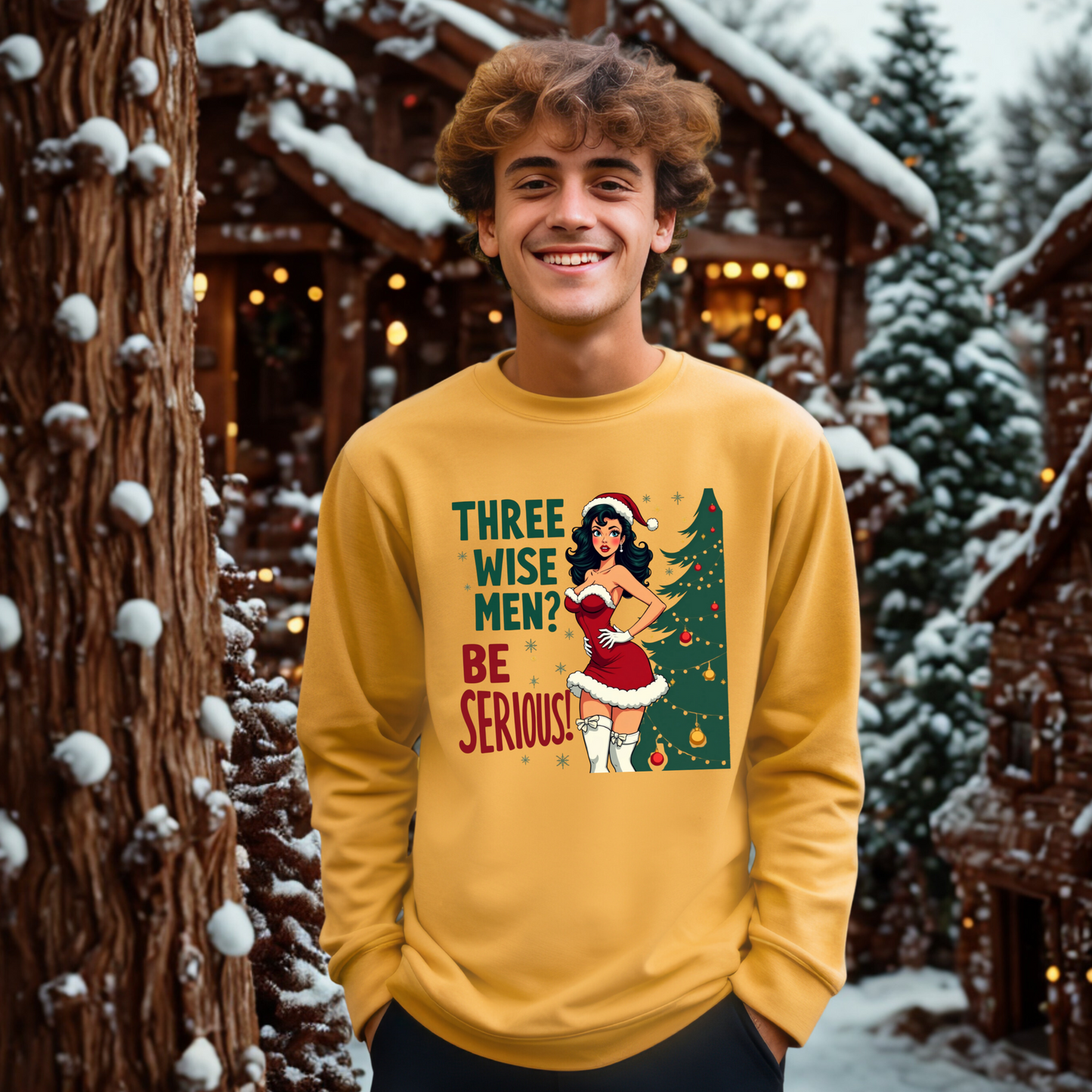 Funny Three Wise Men Be Serious Christmas Sweatshirt