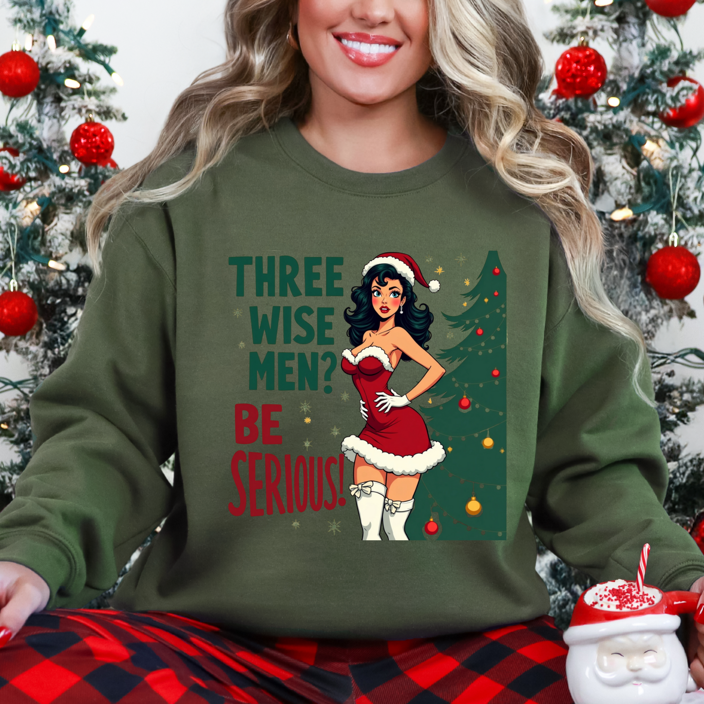 Funny Three Wise Men Be Serious Christmas Sweatshirt