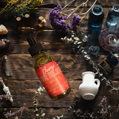 Change Or Else! Anointing Oil