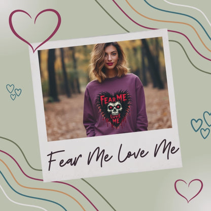 Gothic Horror Sweatshirt - Fear Me, Love Me Graphic Crewneck
