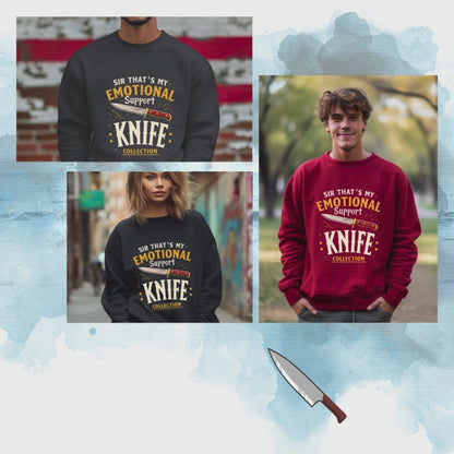 Funny Emotional Support Knife Sweatshirt
